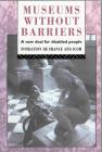 Museums without Barriers Museums without Barriers