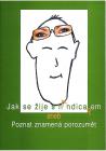 Jak se žije s handicapem Jak se žije s handicapem